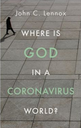 Where is God in a coronavirus world?