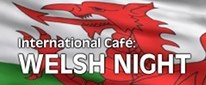 Welsh Night - International Café
